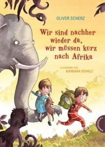 13_Buch__Wir_sind_nachher_wieder_da_wir_mssen_kurz_nach_Afrika